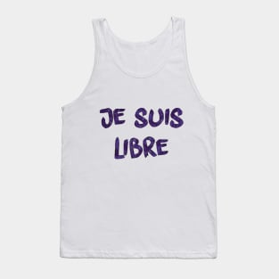 Je suis libre Tank Top